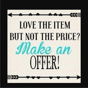 Make an offer!!! When you bundle 3 it’s 30% off!